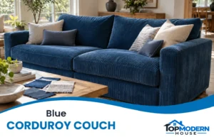 Blue Corduroy Couch: How to Choose the Right One for Your Home